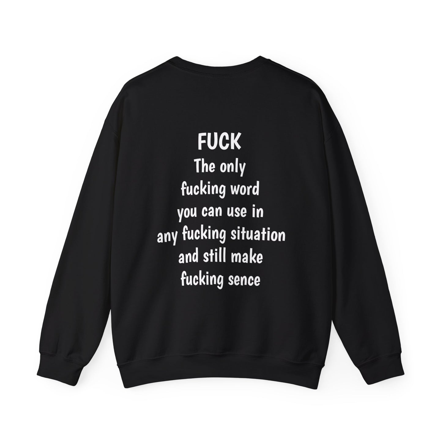 FUCK Sweatshirt