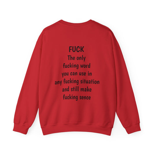 FUCK Sweatshirt